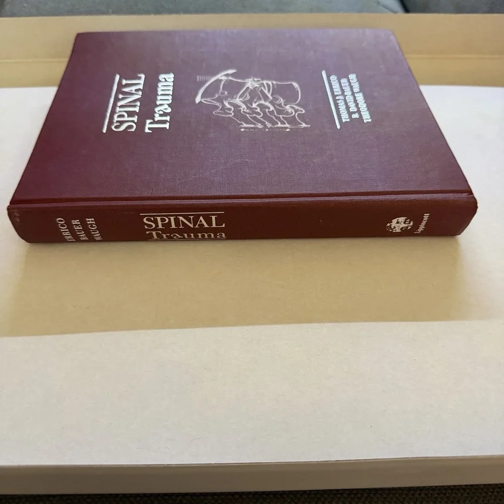 SPINAL TRAUMA By Thomas J. Errico & R. David Bauer - Hardcover